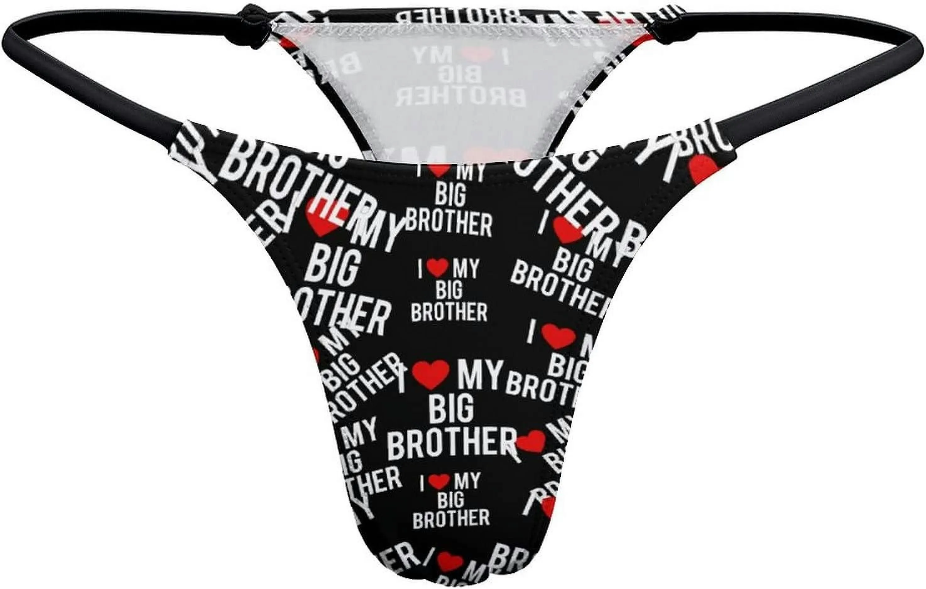 I Love My Big Brother G-String Thongs Women's T-Back Underwear Panty-WE524